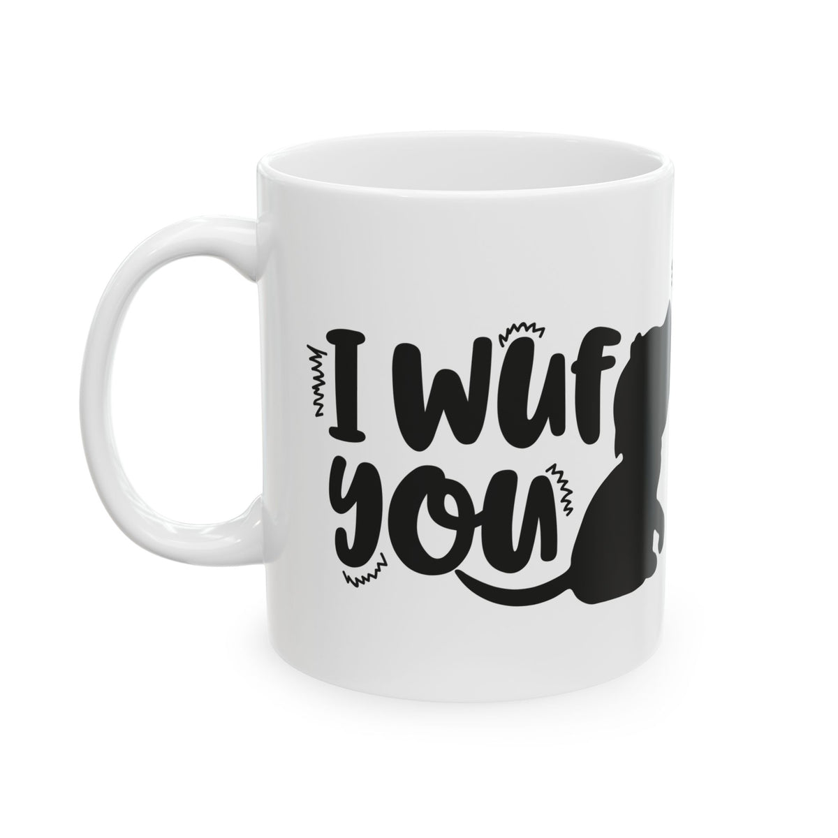 Dog Silhouette Ceramic Mug - "I Woof You" Funny Pet Lover Coffee Cup 11oz Item #338564