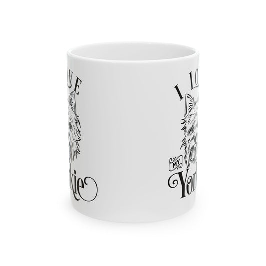 I Love My Yorkie Ceramic Mug — Pet Coffee Cup 11oz Item #27588