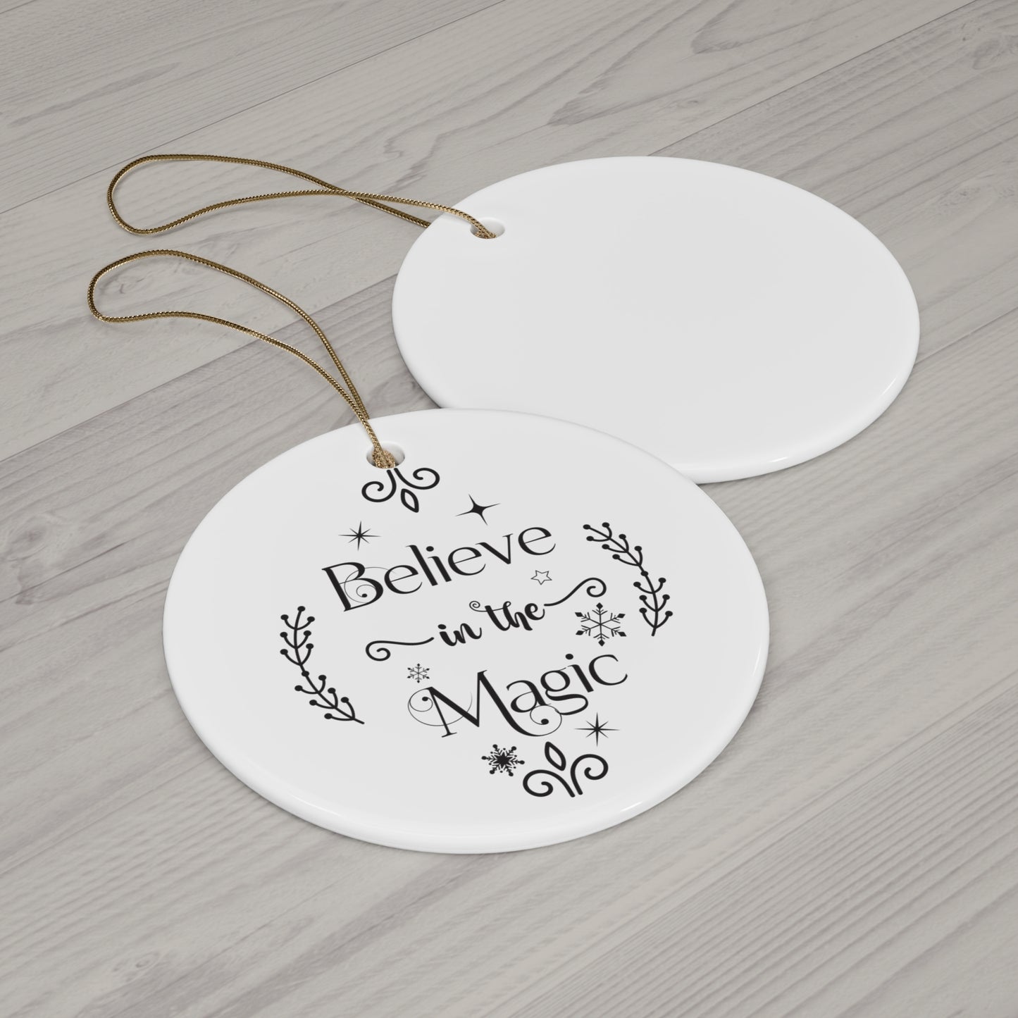 Believe In The Magic Ceramic Disc Ornament      Item #783543