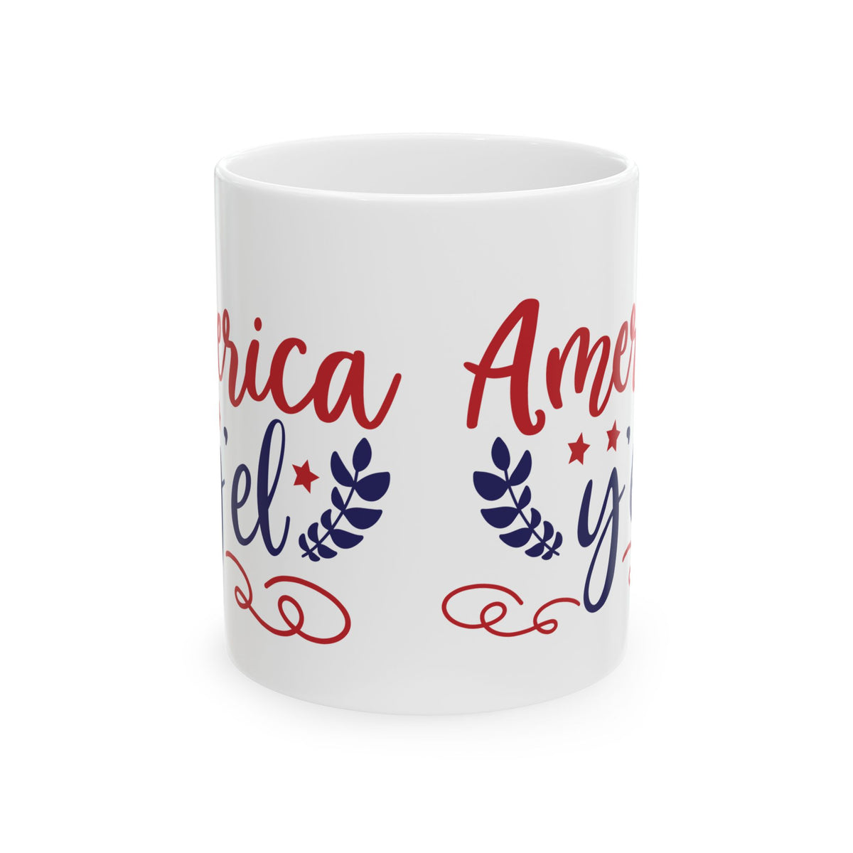 Patriotic America Y'el Ceramic Mug — 11oz   Item #627