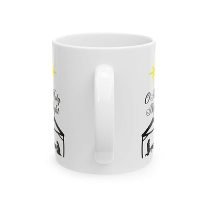 O Holy Night Ceramic Mug 11oz    Item #135573