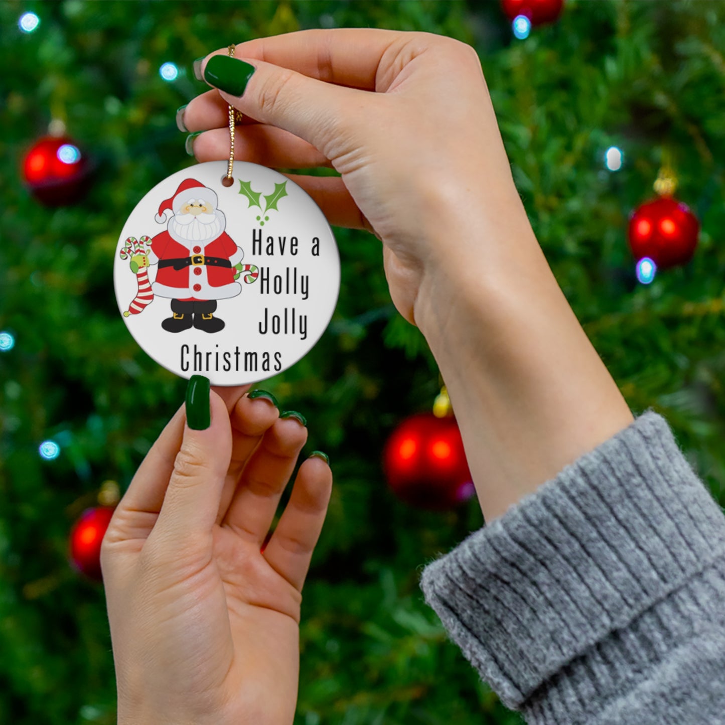 Have A Holly Jolly Christmas Ceramic Disc Ornament        Item #879626