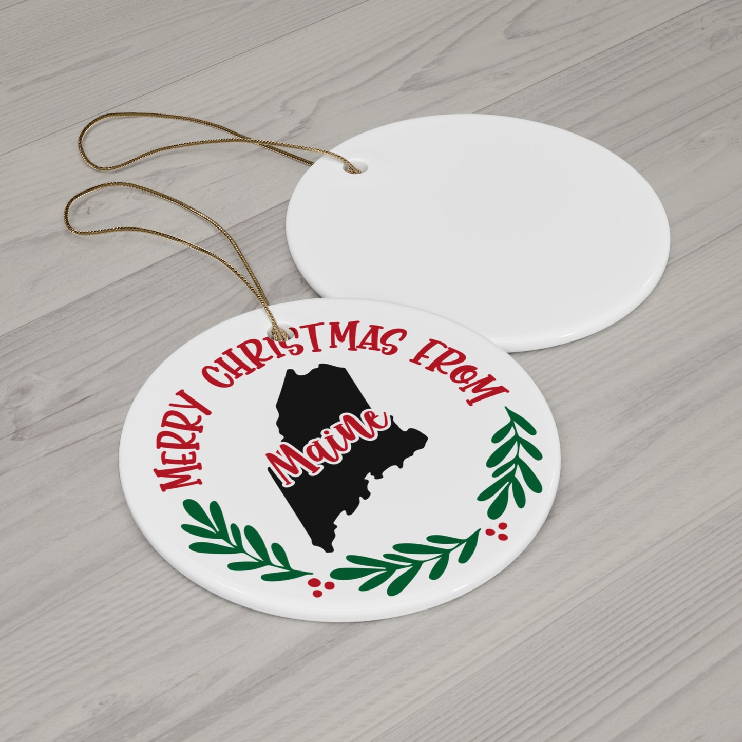 Merry Christmas From Maine Ceramic Disc Ornament       Item #5898814