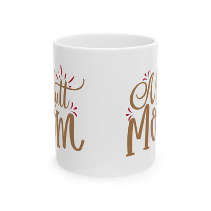 Mutt Mom Mug – Cute Gold Script Ceramic Coffee Cup 11oz   Item #57894
