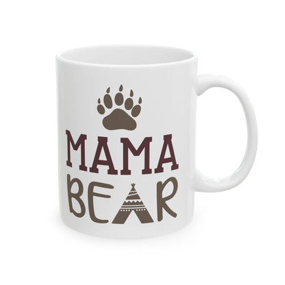 Mama Bear Ceramic Mug — Cute Mother's Day Coffee Cup 11oz    Item #593372