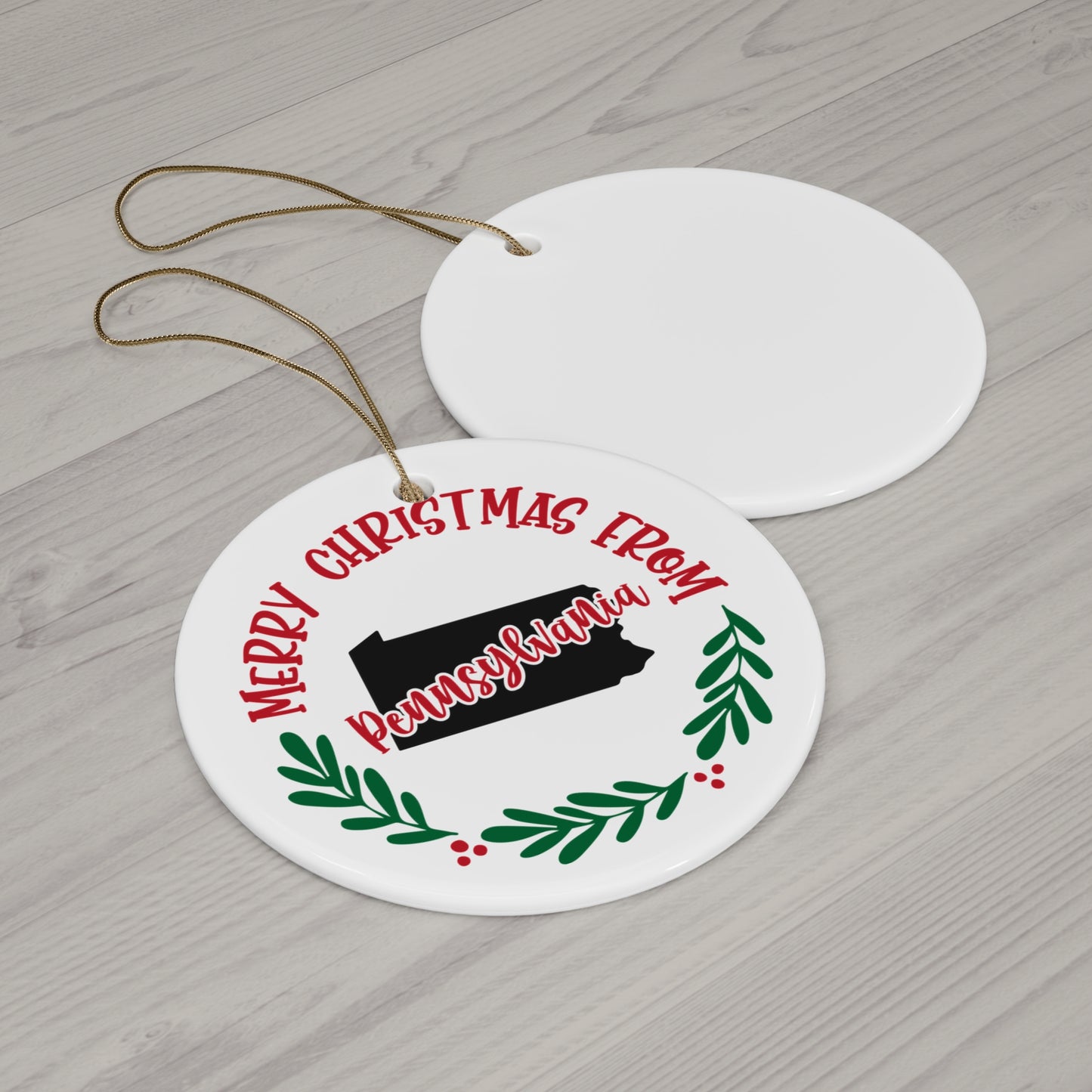 Merry Christmas From Pennsylvania Ceramic Disc Ornament      Item #593271