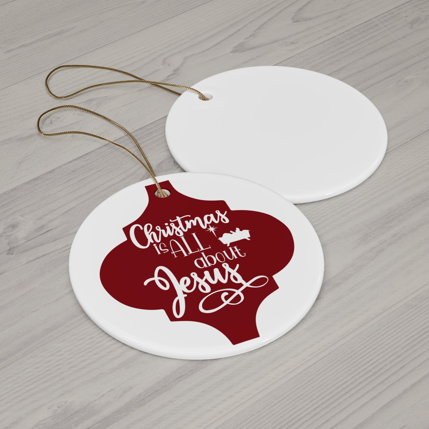 Christmas is All About Jesus Ceramic Disc Ornament      Item #7803427