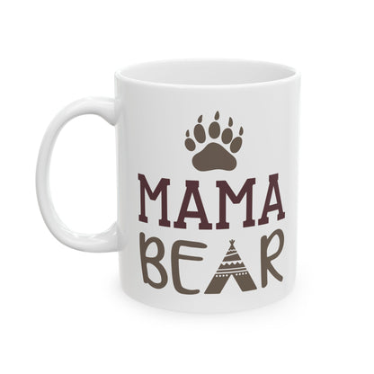 Mama Bear Ceramic Mug — Cute Mother's Day Coffee Cup 11oz    Item #593372