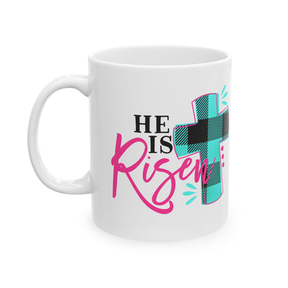 He Is Risen Mug 11oz    Item#538027