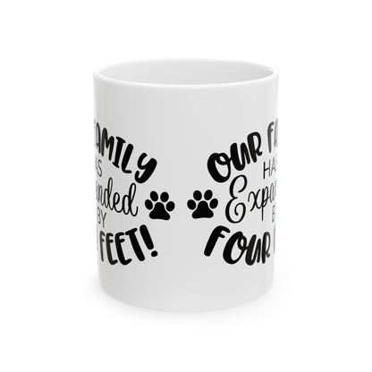 Ceramic Mug - "Our Family Has Been Expanded by Four Paws" Paw Print Coffee Cup 11oz   Item #768007