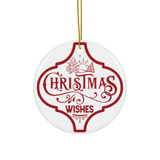 Christmas Wishes Ceramic Disc Ornament       Item #167332