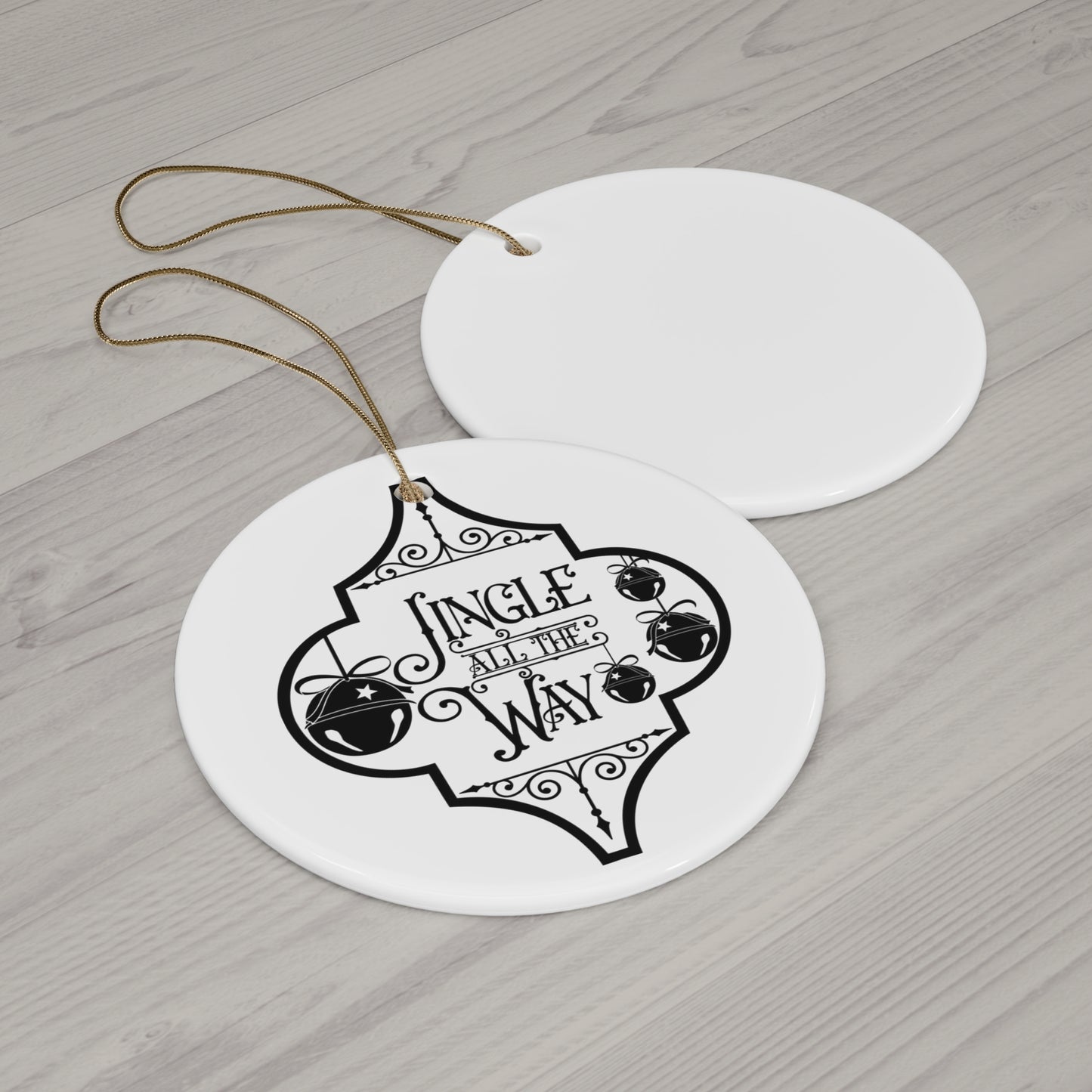 Jingle All The Way Ceramic Disc Ornament       Item #873817