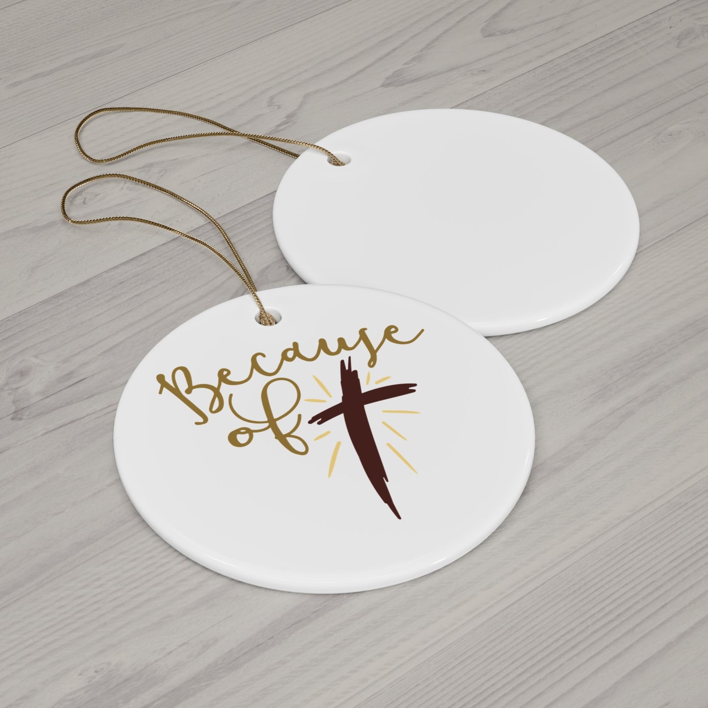 Because Of Cross Ceramic Disc Ornament     Item #278479