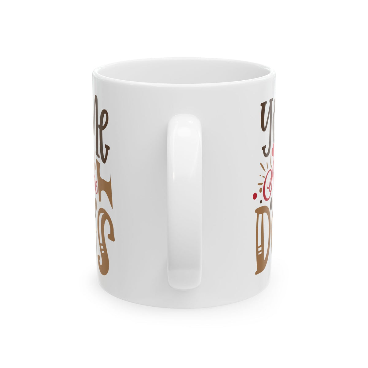 Ceramic Mug — "You and Me Against the Dogs" Funny Dog Lover Coffee Mug 11oz    Item #697323