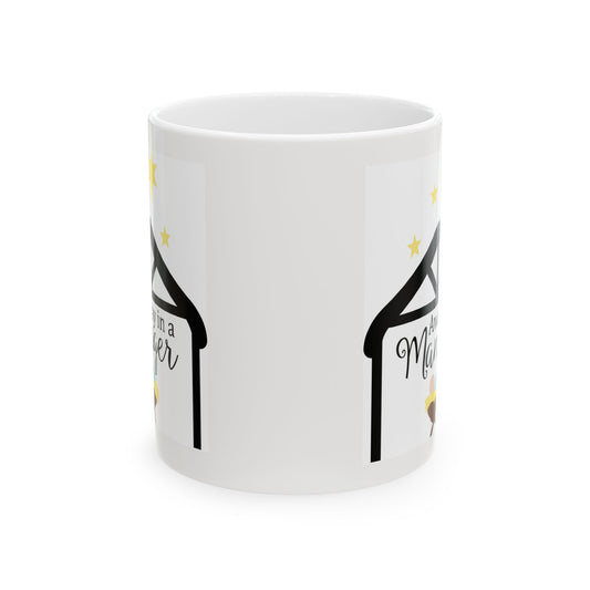 Away In A Manger Christmas Coffee Cup 11oz   Item #178974