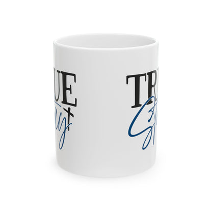 True Grit Ceramic Mug – Inspirational Script Coffee Cup 11oz   Item #132131