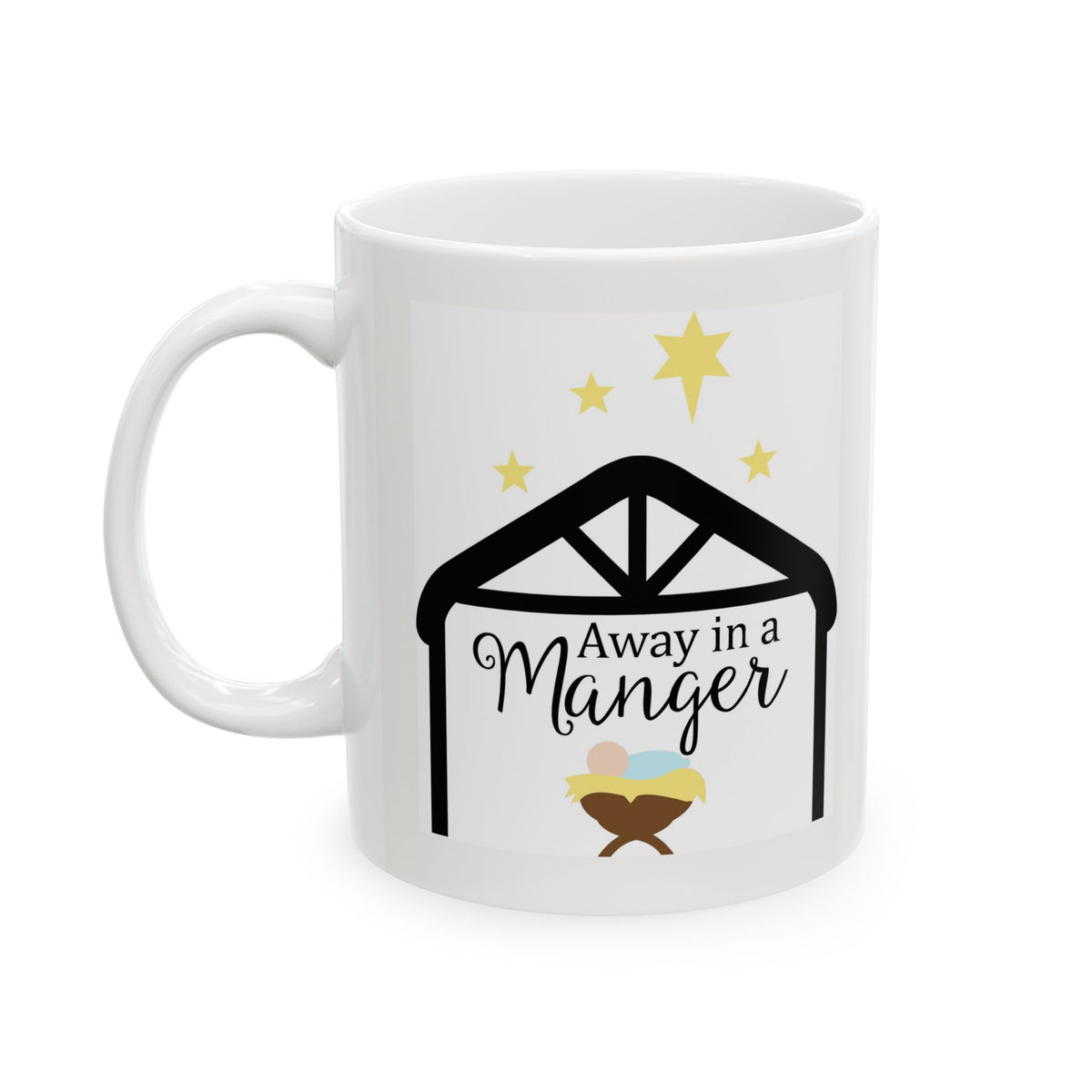 Away In A Manger Christmas Coffee Cup 11oz   Item #178974