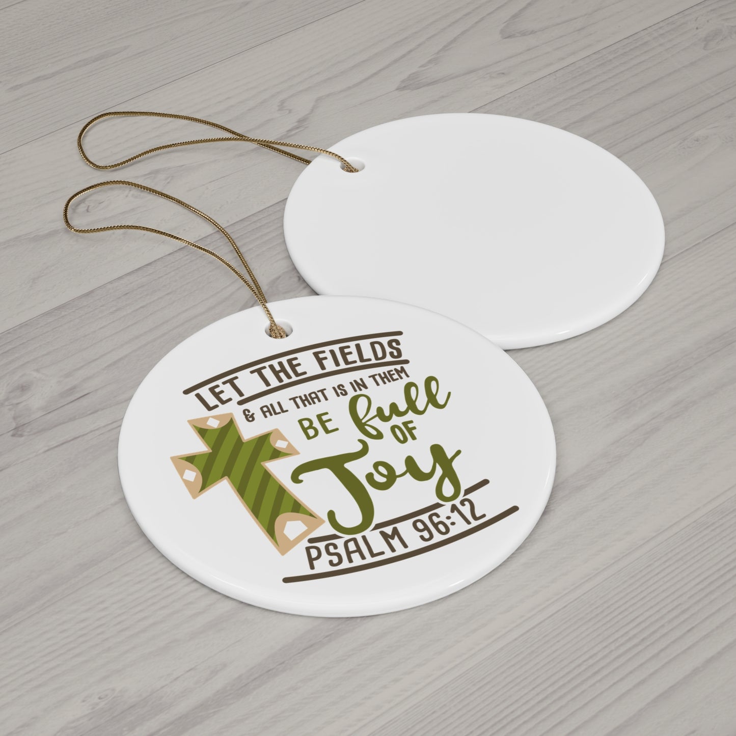 Let The Fields Ceramic Disc Ornament       Item #9148424