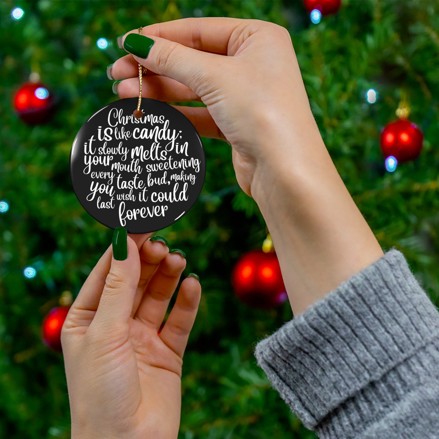 Christmas Is The Candy Ceramic Disc Ornament     Item #2894681