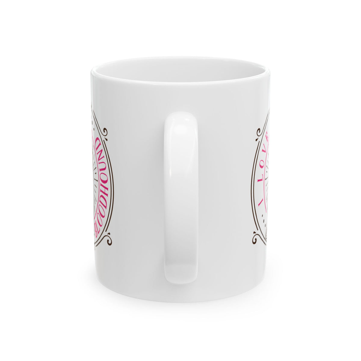 I Love My Bloodhound Dog Ceramic Mug — Cute Coffee Cup 11oz    Item #9801