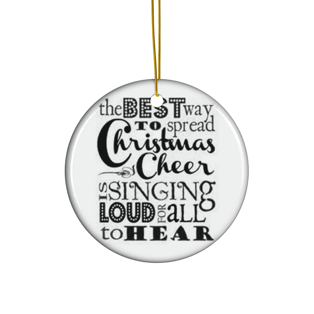 The Best Way To Spread Ceramic Disc Ornament        Item #3376027 - Buckshot's Bargain Barn