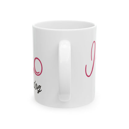 I Can't Have Plants I Have Dogs Ceramic Mug — Funny Dog Lover Coffee Cup 11oz   Item #493383