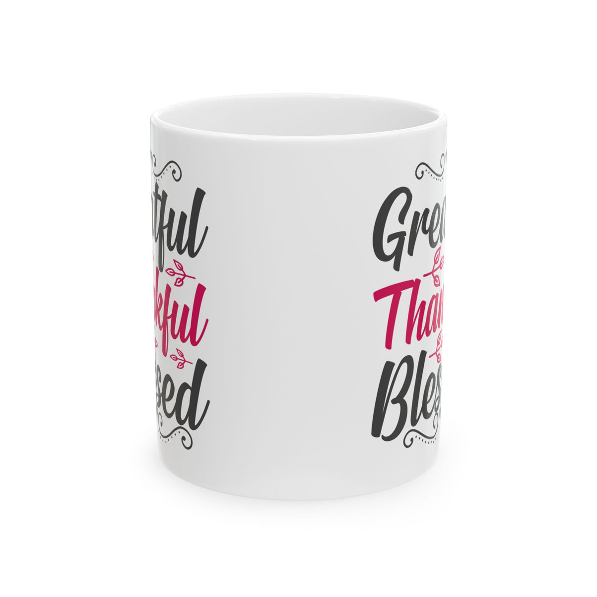 Grateful Thankful Blessed Ceramic Mug — Inspirational Coffee Cup 11oz   Item #899319