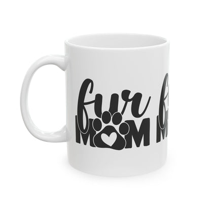 Cat/Dog Mom Paw Print Ceramic Mug – "Fur Mom" Coffee Cup 11oz   Item #547552