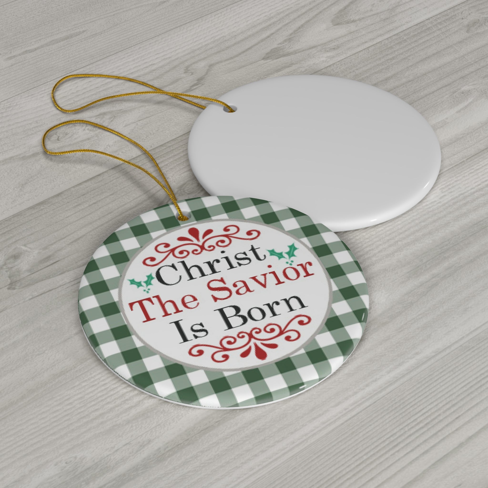 Christmas The Savior Is Born Ceramic Ornament      Item #7010304 - Buckshot's Bargain Barn