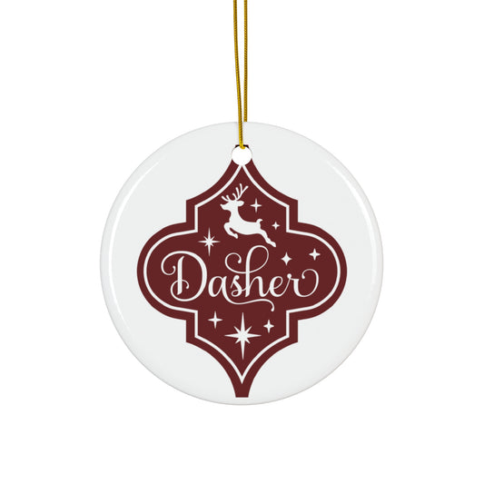 Dasher Ceramic Disc Ornament       Item #7327181