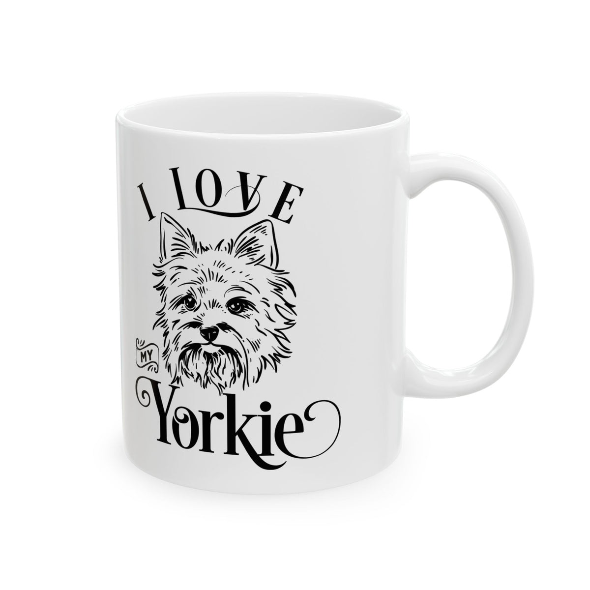 I Love My Yorkie Ceramic Mug — Pet Coffee Cup 11oz   Item #27588