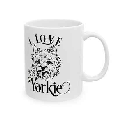 I Love My Yorkie Ceramic Mug — Pet Coffee Cup 11oz   Item #27588