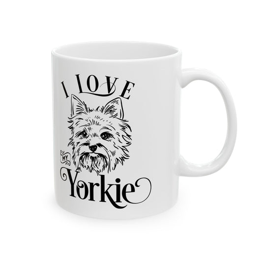 I Love My Yorkie Ceramic Mug — Pet Coffee Cup 11oz   Item #27588