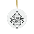 Deck The Halls Ceramic Disc Ornament       Item #1214262 - Buckshot's Bargain Barn