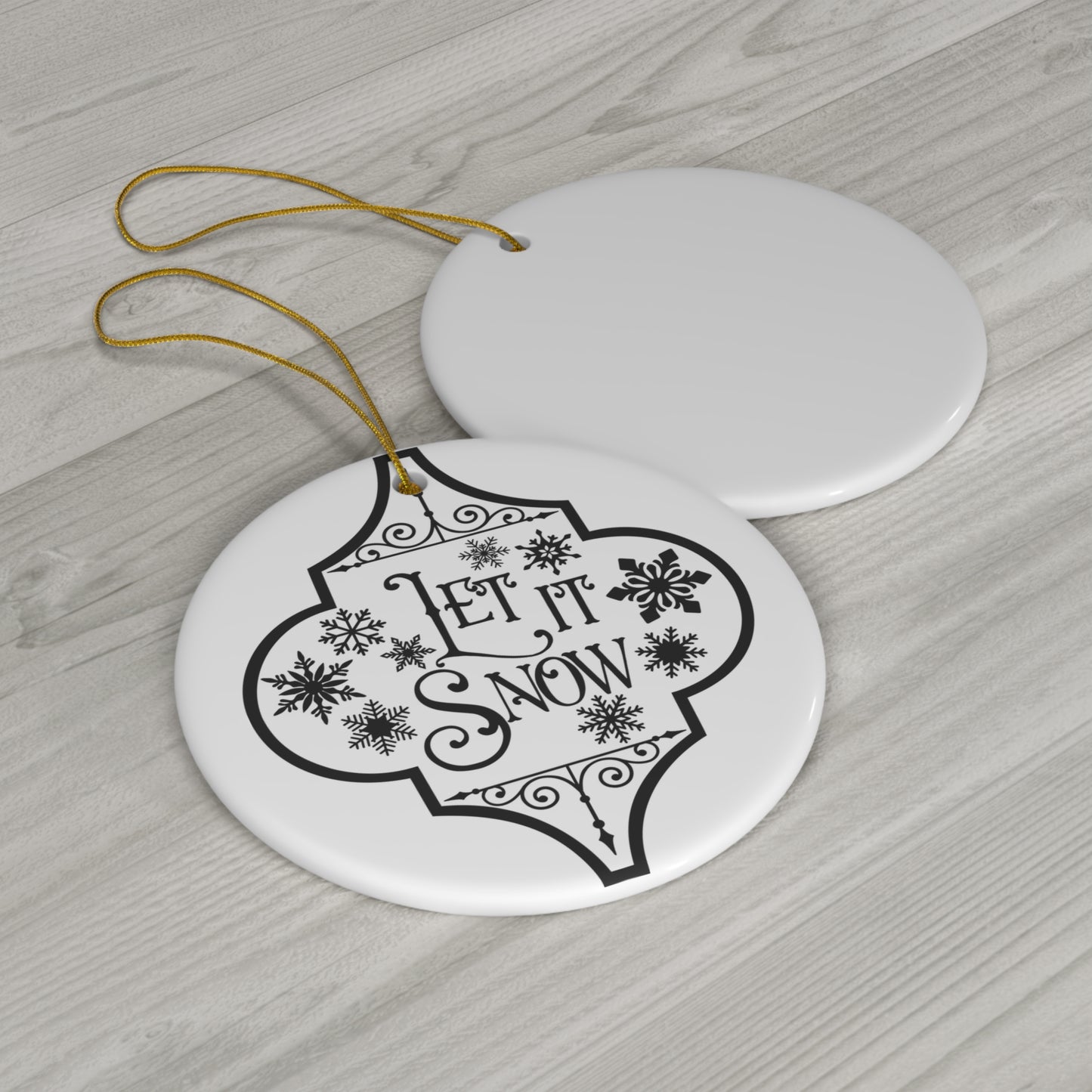 Let It Snow Ceramic Disc Ornament        Item #9216242