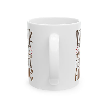 Coffee & Dogs Ceramic Mug – "Drink Coffee, Pet Dogs, Be Awesome" 11oz   Item #665844