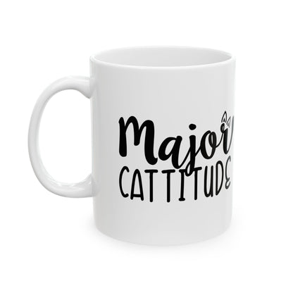 Major Cattitude Ceramic Mug — Funny Cat Lover Coffee Cup 11oz   Item #551276