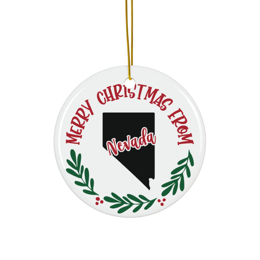 Merry Christmas From Nevada Ceramic Disc Ornament      Item #7304833