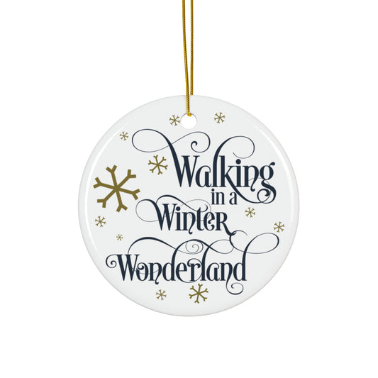 Walking In A Winter Wonderland Ceramic Disc Ornament      Item #6817129