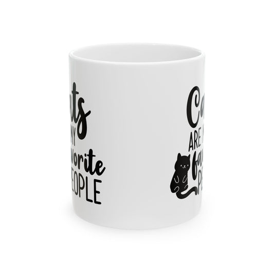 Cat Lovers Mug — “Cats Are My Favorite People” Ceramic Coffee Cup 11oz   Item #255047