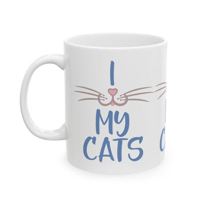 I Love My Cats Ceramic Mug – Cute Cat Face Coffee Cup 11oz    Item #188255