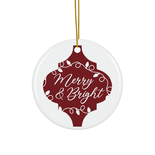 Merry And Bright  Ceramic Disc Ornament       Item #3332616