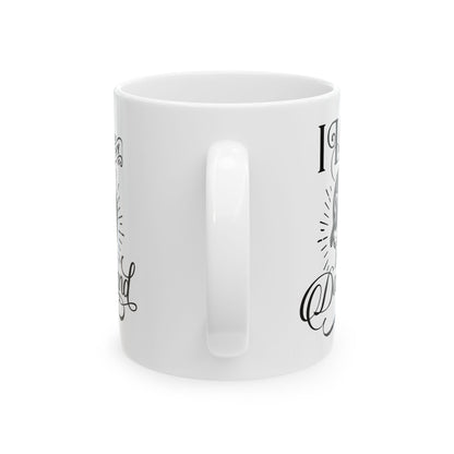 Dog Dad Ceramic Mug — "I Love My Dog" Black & White Pet Lover Coffee Cup 11oz   Item #860552