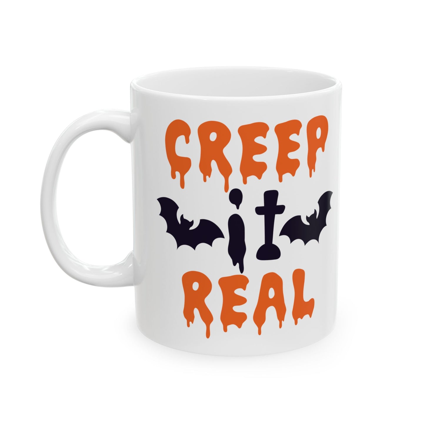 Creep It Real Mug 11oz    Item#825034