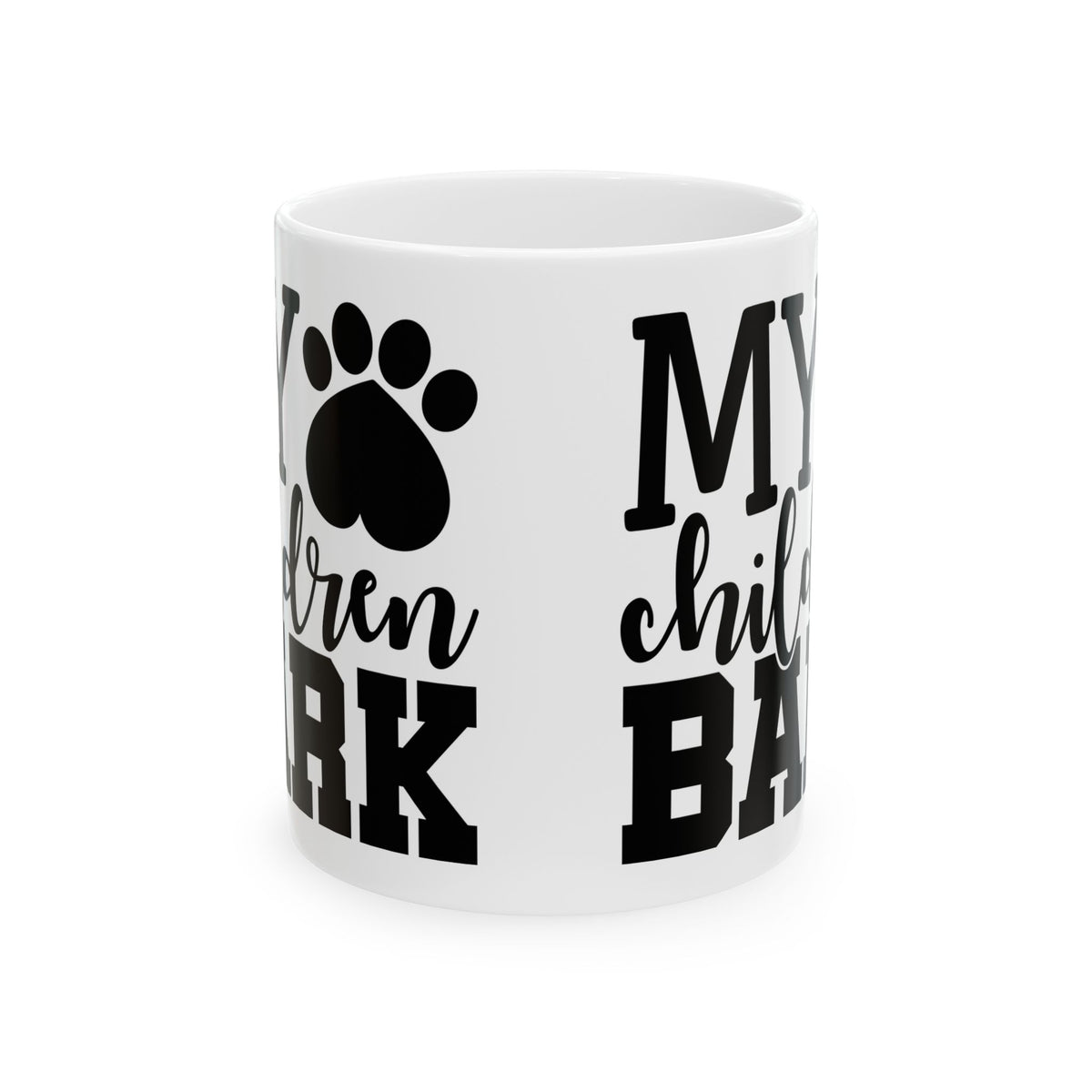 Dog Lover Mug — "My Children Bark" Ceramic Coffee Cup 11oz   Item #901875