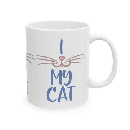 I Love My Cat Ceramic Mug — Cute Cat Face Coffee Cup 11oz    Item #64275