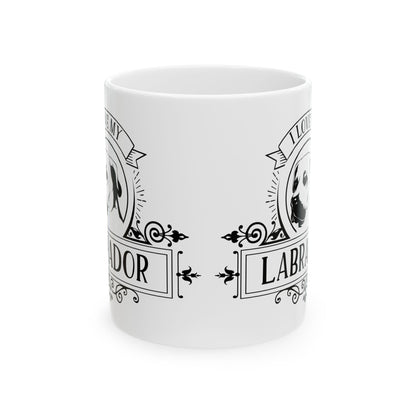 I Love My Labrador Ceramic Mug — Pet Coffee Cup 11oz   Item #249369