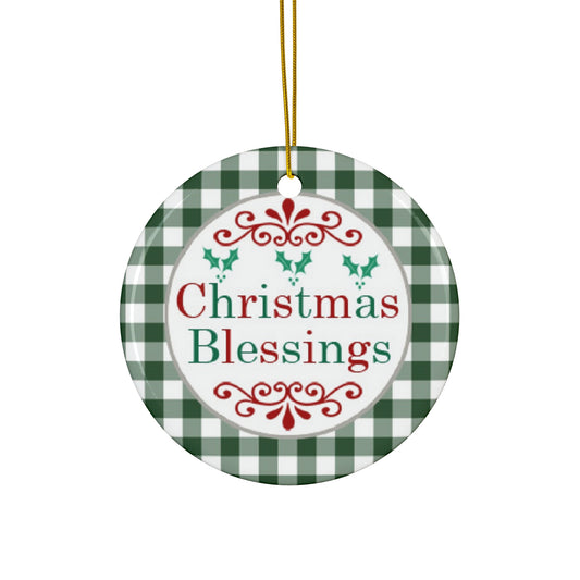 Christmas Blessings Ceramic Disc Ornament         Item #721583