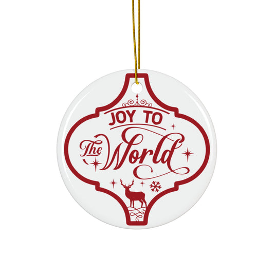 Joy To The World Ceramic Disc Ornament          Item #4000335