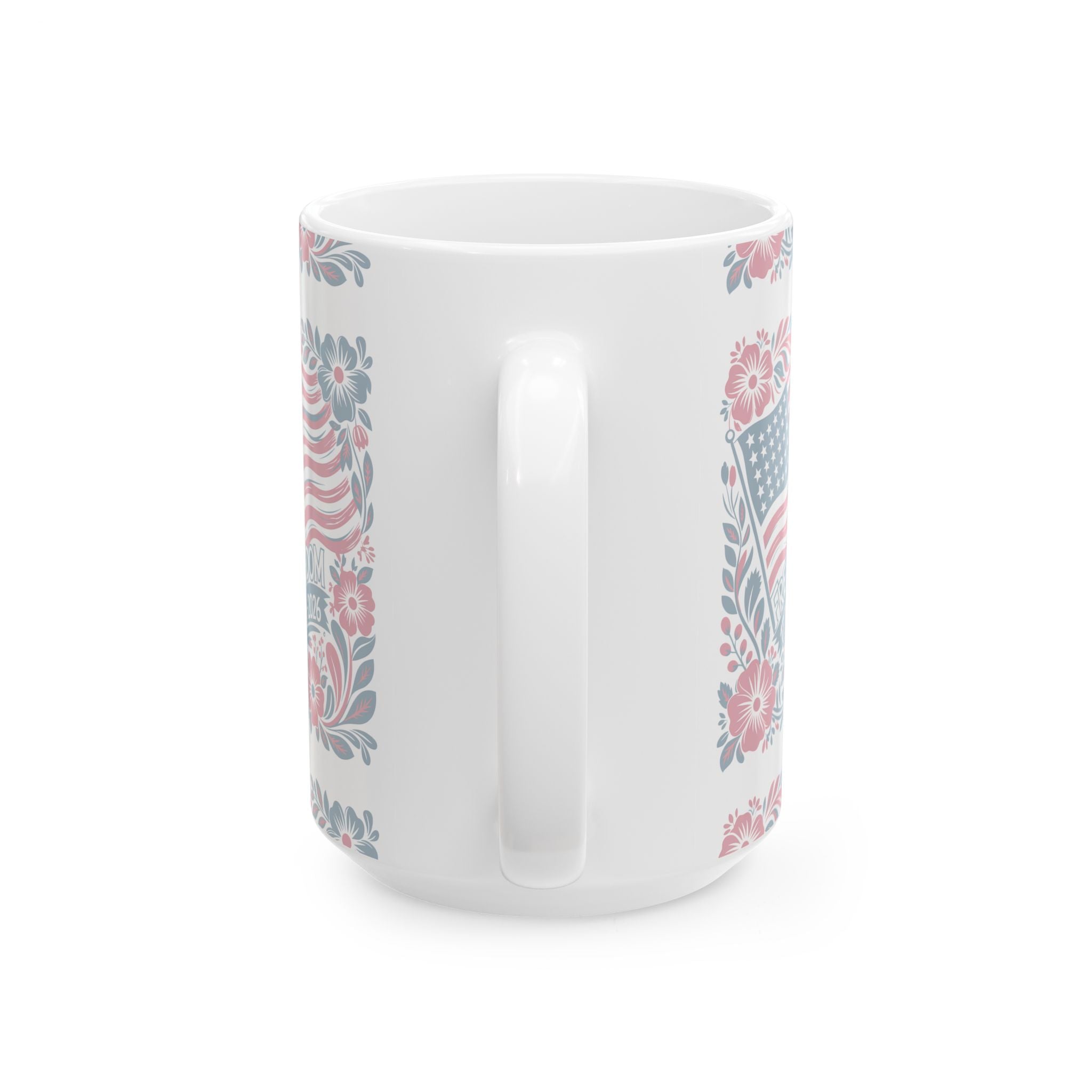 Freedom Floral Ceramic Mug — Patriotic Vintage Americana Mug 15 oz  Item#